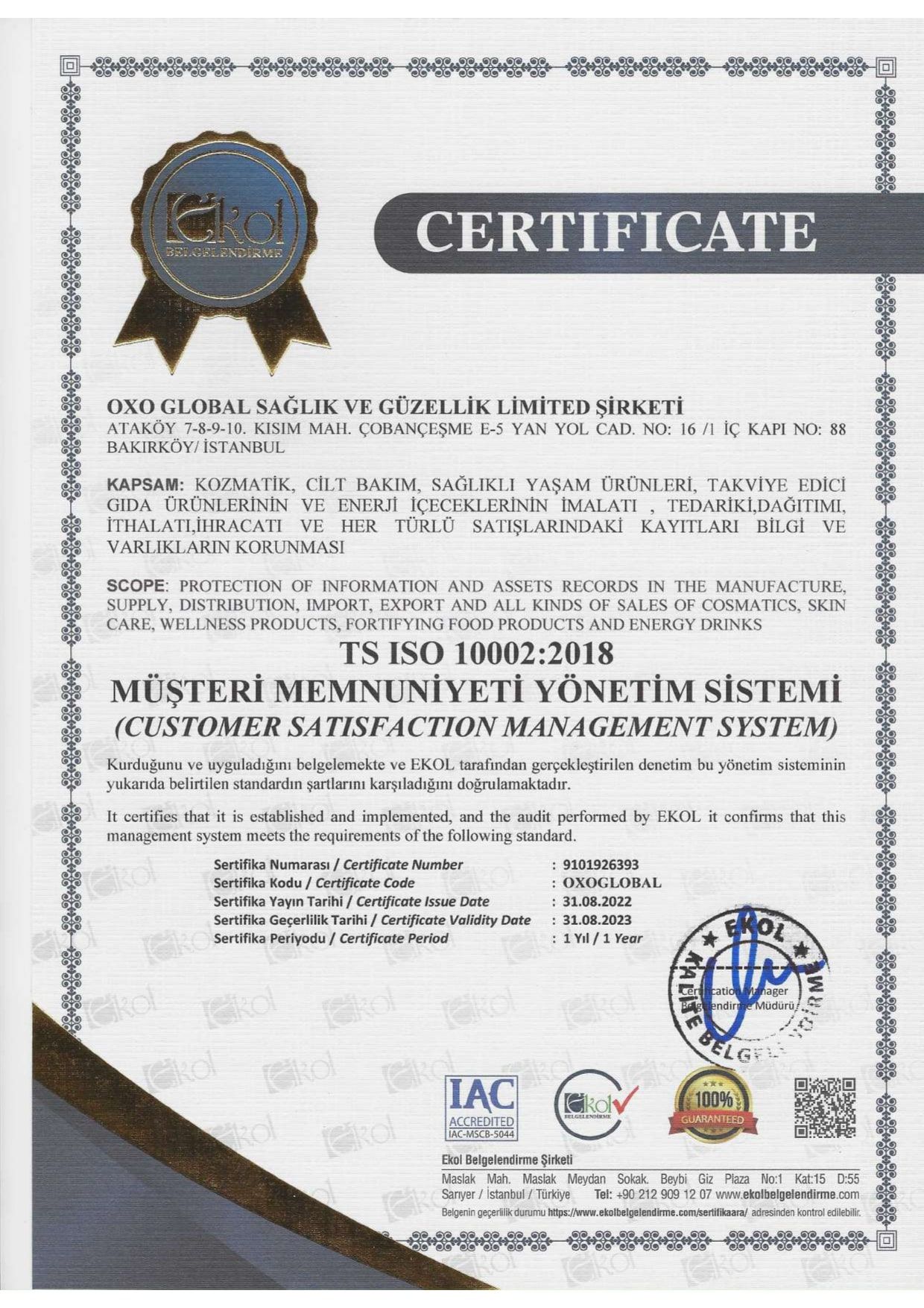 TS ISO 100022018 MÜŞTERİ MEMNUNİYETİ YÖNETİM SİSTEMİ (CUSTOMER SATISFACTION MANAGEMENT SYSTEM)